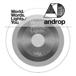 Androp : World Words Lights